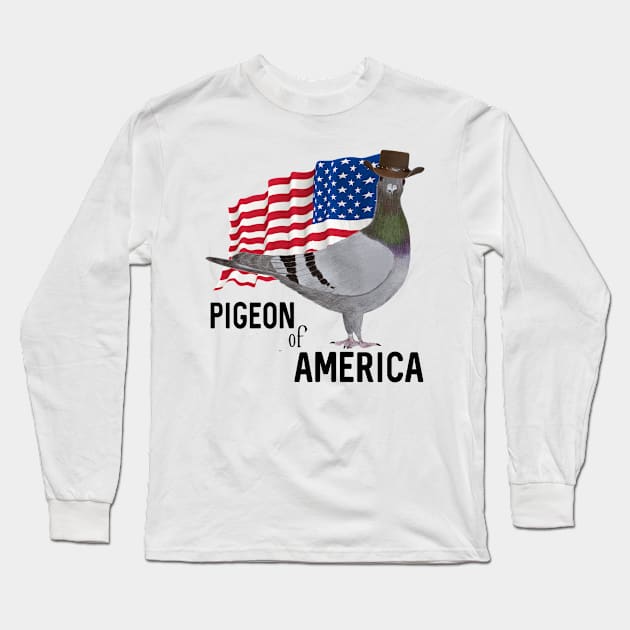 Pigeon of America Long Sleeve T-Shirt by KC Morcom aka KCM Gems n Bling aka KCM Inspirations